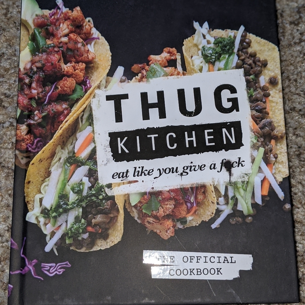 Thug Kitchen Cookbook